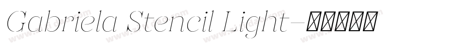 Gabriela Stencil Light字体转换